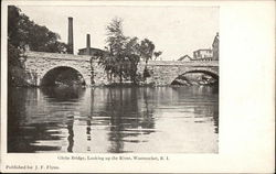 Globe Bridge, Looking up the River Woonsocket, RI Postcard Postcard