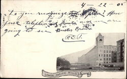 Lower Pacific Mills Postcard