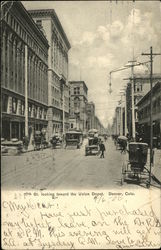 17th Street Looking Toward The Union Depot Postcard