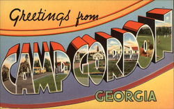 Greetings from Camp Gorden, Georgia Camp Gordon, GA Postcard Postcard