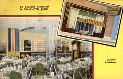 Egan Hotel - De Rousselle Restaurant Crowley, LA Postcard Postcard