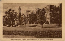 A Section of the Campus at William Woods College Fulton, MO Postcard Postcard