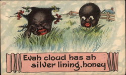 Evah Cloud has ah Silver Lining, Honey Black Americana Postcard Postcard