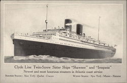 Clyde Line Twin-Screw Sister Ships "Shawnee" and "Iroquois" Postcard