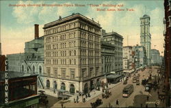 Broadway showing Metropolitan Opera House New York, NY Postcard Postcard