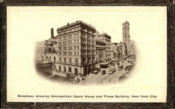 Broadway Showing Metropolitan Opera House and Times Building Postcard