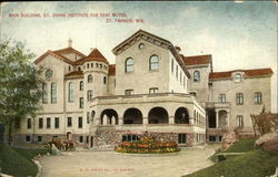 Main Building, St. Johns Institute for Deaf Mutes St. Francis, WI Postcard Postcard