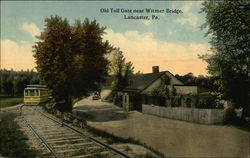 Old Toll Gate Near Witmer Bridge Postcard