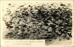 Yanks in Trench and Shell Holes, Chateau Thierry Postcard