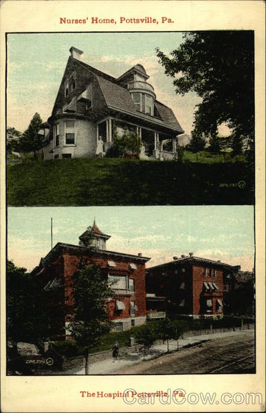 Nurses Home and the Hospital Pottsville, PA