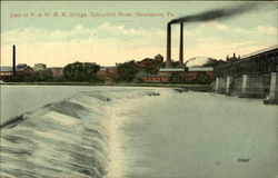 Dam at P. & W. R .R. Bridge, Schuylkill River Norristown, PA Postcard Postcard