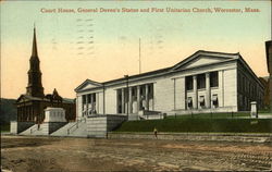 Court House, General Deven's Statue, and First Unitarian Church Postcard