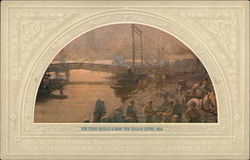 The First Bridge Across the Chicago River, 1834 - Central Trust Company of Illinois Postcard Postcard