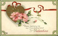 Does Memory Tie our Friendship Knot my Valentine Postcard