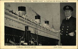 New Superliner "Queen Mary" & Captain Sir Edgar Britten Postcard