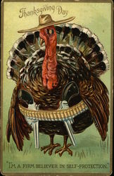 Thanksgiving Day - "I'm a firm believer in self-protection" Turkeys Postcard Postcard