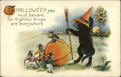 Halloween you Must Beware, For Frightful Things are Everywhere Postcard Postcard