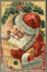 A Merry Christmas, Happy Hours Santa Claus Postcard Postcard