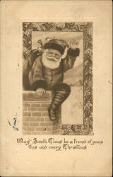 May Santa Claus be a Friend of Yours This and Every Christmas Postcard Postcard