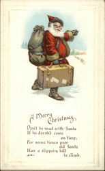 A Merry Christmas, Don't be Mad With Santa if he Doesn't Come on Time Santa Claus Postcard Postcard