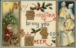 May Christmas Bring you All Good Cheer Postcard