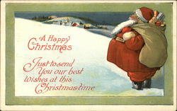 A Happy Christmas - Just to Send You Our Best Wishes at this Christmas-time Santa Claus Postcard Postcard