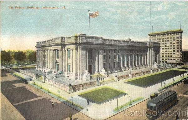 The Federal Building Indianapolis, IN