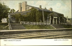 First House in Guelph (Now C.P.R. Station) Ontario Canada Postcard Postcard