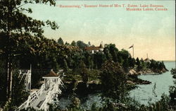 Ravenscraig, Summer Home of Mrs. T. Eaton, Lake Rosseau, Muskoka Lakes Canada Misc. Canada Postcard Postcard