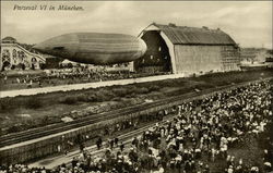 Parseval VI in Munchen.Blimp out of Warehouse Postcard