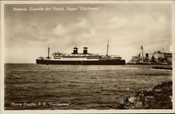 S.S. "California" - Morro Castle, Havana, Cuba Postcard