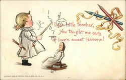 Dear Little Teacher, You Taught me Sum of Love's Sweet Lessons! Postcard