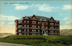 New Hospital Havre, MT Postcard Postcard