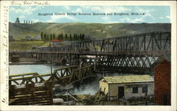 Houghton County Bridge Between Hancock and Houghton, Mich Michigan Postcard Postcard