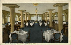 Dining Room, Weldon Hotel Greenfield, MA Postcard Postcard