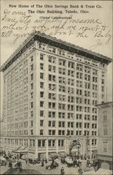 New Home of the Ohio Savings Bank & Trust Co., The Ohio Building Toledo, OH Postcard Postcard