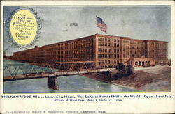 The New Wood Mill, The Largest Worsted Mill in the World, Open About July Postcard