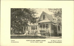 Home of Mrs. Robert Adams Smiths Ferry, MA Postcard Postcard