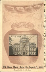 City Hall, Old Home Week, July 28-Aug. 3, 1907 Postcard