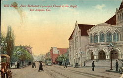 Hill Street and First Methodist Episcopal Church Los Angeles, CA Postcard Postcard