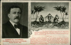 Albert W. Gilchrist - Candidate for Governor of Florida Political Postcard Postcard