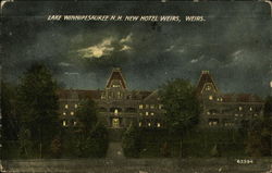 Lake Winnipesaukee N.H. New Hotel Weirs, Weirs New Hampshire Postcard Postcard