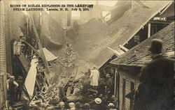 Ruins of Boiler Explosion in the Lakeport Steam Laundry, July 5, 1910 Laconia, NH Postcard Postcard