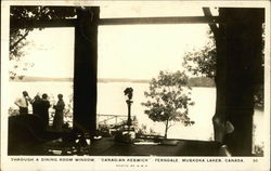 Through a Dining Room Window, Canadian Keswick, Muskoka Lakes Ferndale, Canada Misc. Canada Postcard Postcard