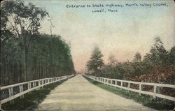 Entrance to State Highway, Merr'k Valley Course Lowell, MA Postcard Postcard