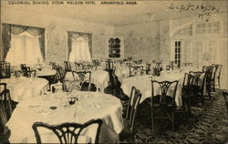 Weldon Hotel - Colonial Dining Room Greenfield, MA Postcard Postcard