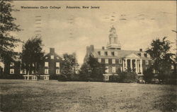 Westminster Choir College Princeton, NJ Postcard Postcard