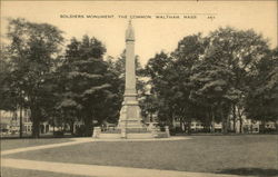 Soldiers' Monument, the Common Waltham, MA Postcard Postcard