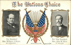 The Nations Choice, For President Hon. William J. Bryan of Nebraska Postcard