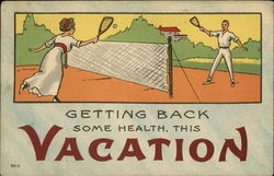 Getting Back Some Health, This Vacation Tennis Postcard Postcard